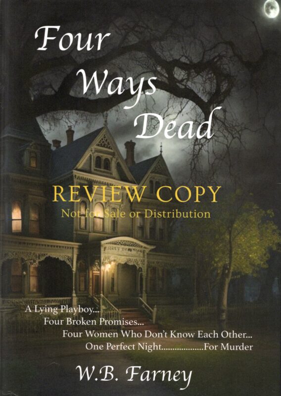 Four Ways Dead