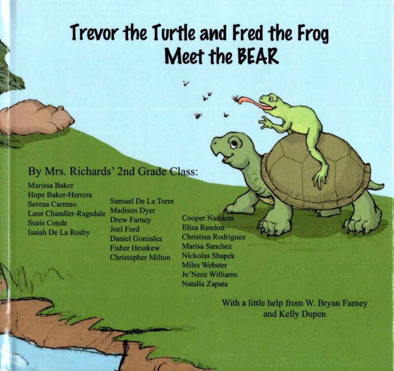 Trevor the Turtle and Fred the Frog Meet the BEAR